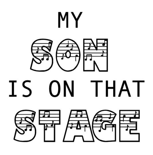 My "Son" is on that Stage