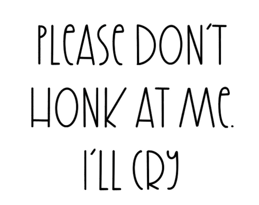 Don't Honk